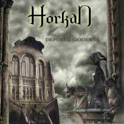 Horkan : Deposed Goddess